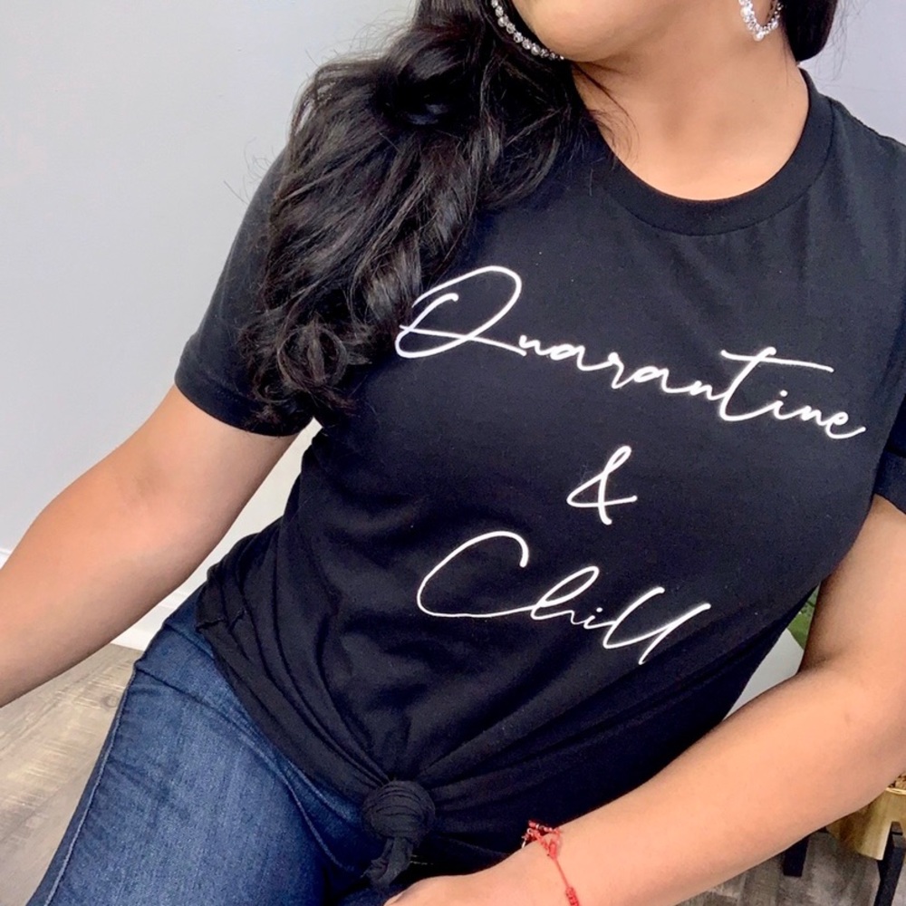 Quarantine & Chill Tee